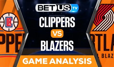 Portland Trail Blazers vs LA Clippers: Prediction and .